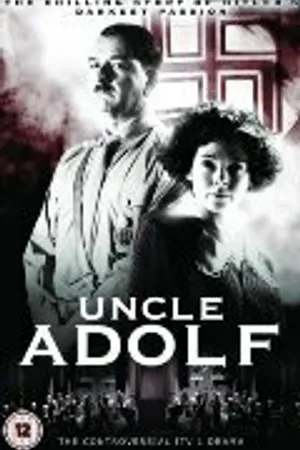 Постер к фильму Дядя Адольф (2005)