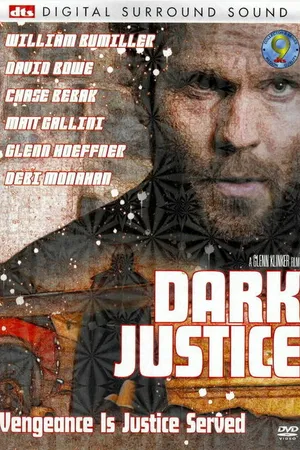 Постер к фильму Dark Justice (2005)