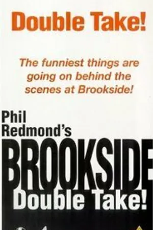 Постер к фильму Brookside: Double Take! (1999)
