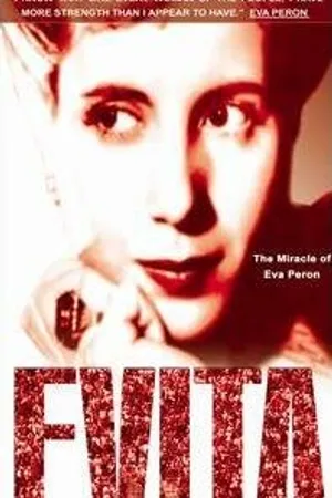 Постер к фильму Evita: The Miracle of Eva Perón (2004)