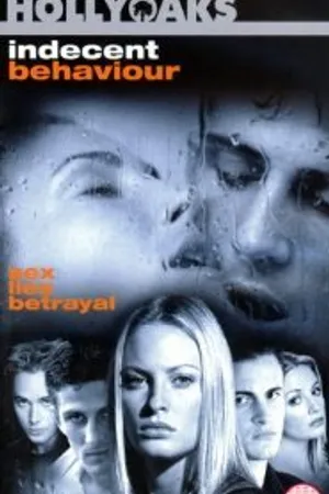 Постер к фильму Hollyoaks: Indecent Behaviour (2001)