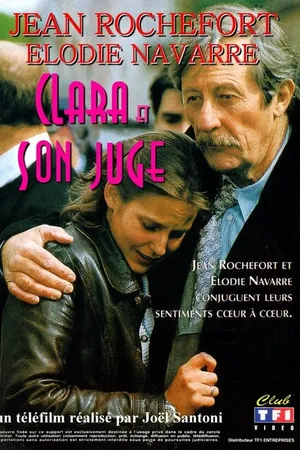 Постер к фильму Clara et son juge (1997)