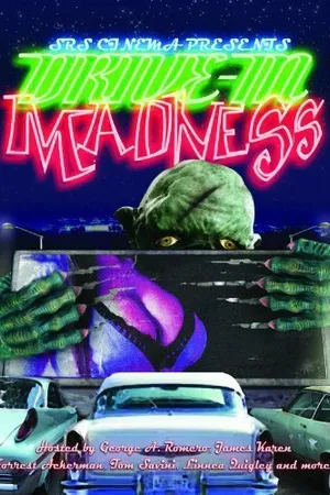 Постер к фильму Drive-In Madness! (1987)