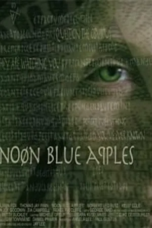 Постер к фильму Noon Blue Apples (2002)