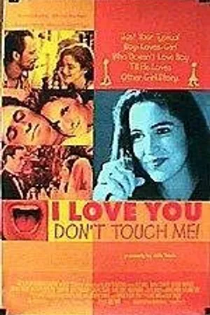 Постер к фильму Я люблю тебя, не трогай меня (1997)