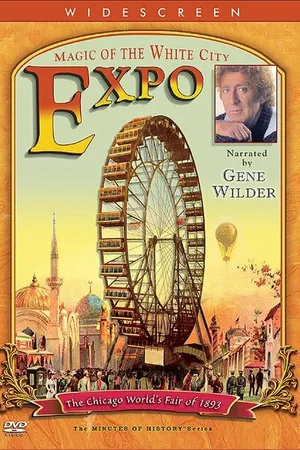 Постер к фильму EXPO: Magic of the White City (2005)