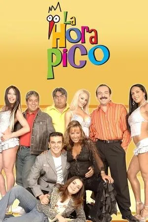Постер к сериалу La hora pico (2000)