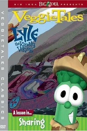 Постер к мультфильму VeggieTales: Lyle, the Kindly Viking (2001)