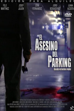 Постер к фильму El asesino del parking (2006)