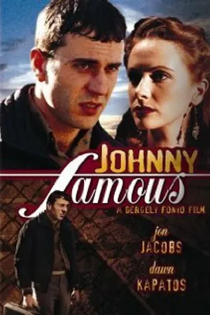 Постер к фильму Johnny Famous (2000)