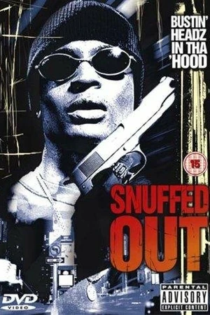 Постер к фильму Snuffed Out (2002)