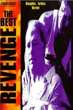 Постер к фильму The Best Revenge (1996)
