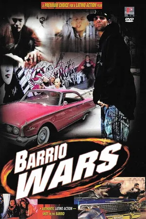 Постер к фильму Barrio Wars (2002)