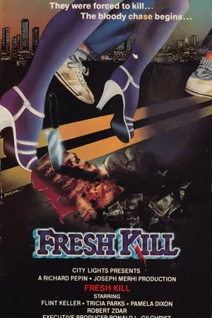 Постер к фильму Fresh Kill (1988)
