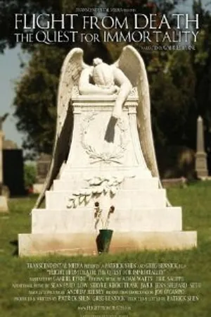 Постер к фильму Flight from Death: The Quest for Immortality (2003)