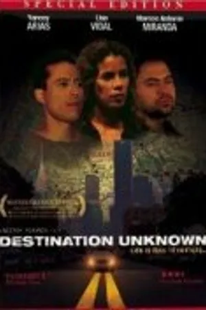 Постер к фильму Destination Unknown (1997)
