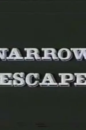 Постер к фильму Narrow Escape (1999)