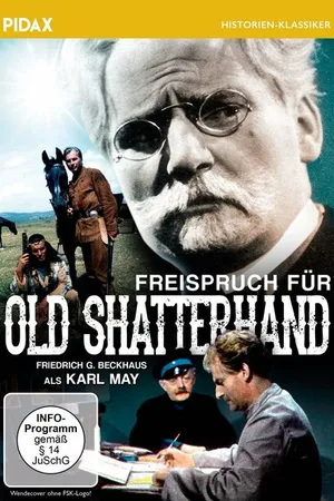 Постер к фильму Freispruch für Old Shatterhand - Ein Dokumentarspiel über den Prozeß Karl Mays gegen Rudolf Lebius (1965)