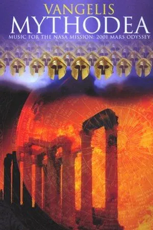Постер к фильму Vangelis: Mythodea - Music for the NASA Mission, 2001 Mars Odyssey (2001)