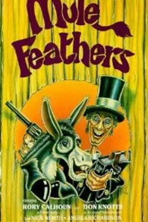 Постер к фильму Mule Feathers (1978)