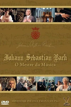 Постер к сериалу Иоганн Себастьян Бах (1985)