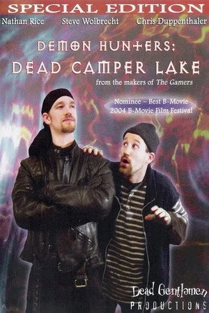 Постер к фильму Demon Hunters: Dead Camper Lake (2004)