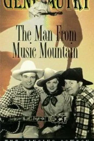 Постер к фильму Man from Music Mountain (1938)