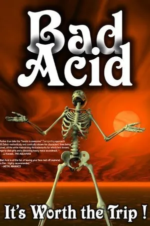 Постер к фильму Bad Acid (2005)