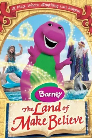 Постер к фильму Barney: The Land of Make Believe (2005)