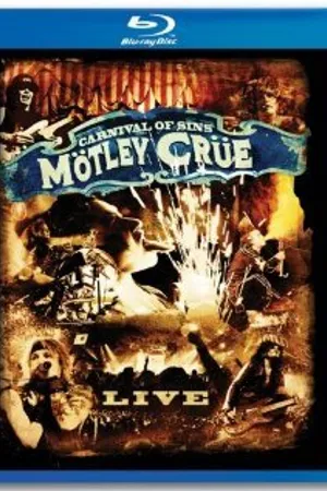 Постер к фильму Mötley Crüe: Carnival of Sins (2005)