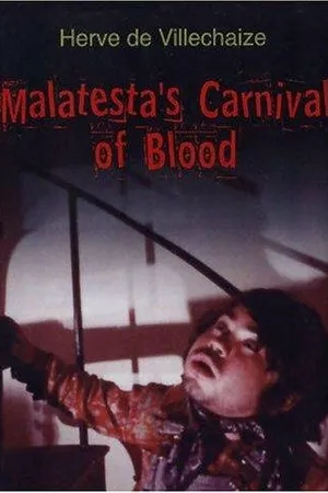 Постер к фильму Malatesta's Carnival of Blood (1973)
