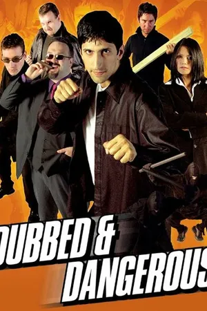 Постер к фильму Dubbed and Dangerous 2 (2003)