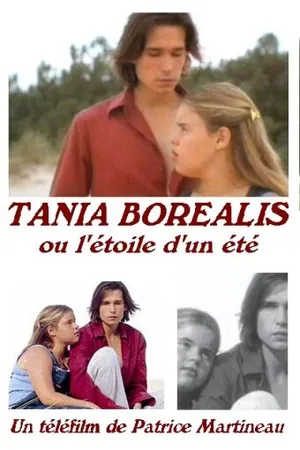 Постер к фильму Таня Бореалис, или Звезда лета (2001)
