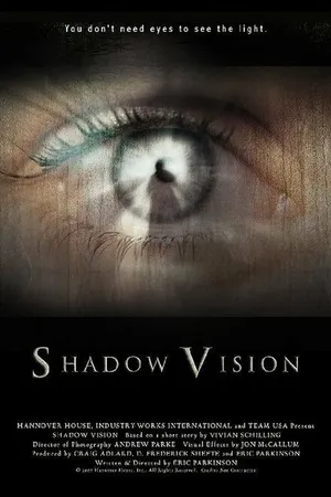 Постер к фильму Shadow Vision (2014)