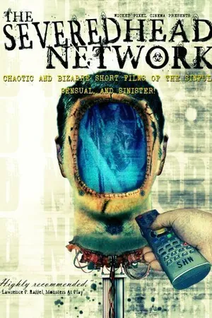 Постер к фильму The Severed Head Network (2000)