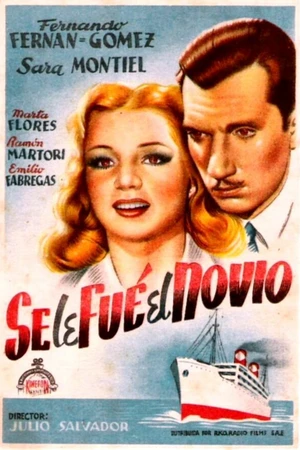 Постер к фильму Se le fue el novio (1945)