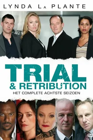 Постер к фильму Trial & Retribution VIII (2004)