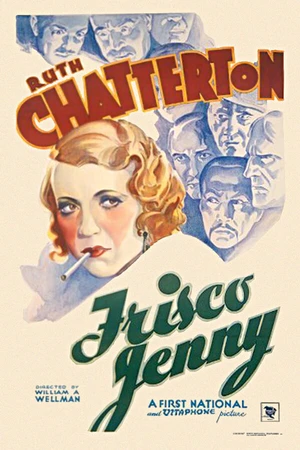 Постер к фильму Фриско Дженни (1932)
