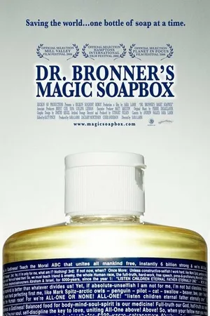 Постер к фильму Dr. Bronner's Magic Soapbox (2006)