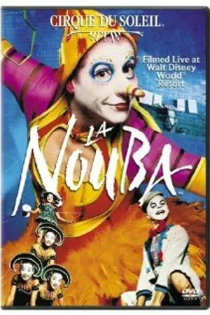 Постер к фильму Cirque du Soleil: La Nouba (2004)