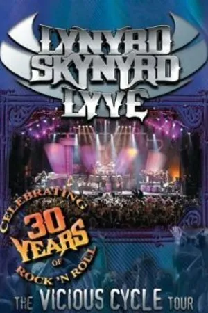 Постер к фильму Lynyrd Skynyrd Lyve: The Vicious Cycle Tour (2003)