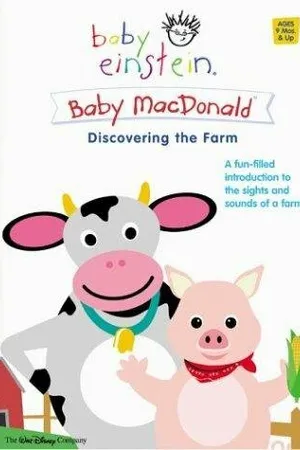 Постер к фильму Baby Einstein: Baby MacDonald (2004)