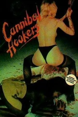 Постер к фильму Плотоядные шлюхи (1987)