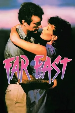 Постер к фильму Far East (1982)