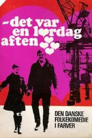 Постер к фильму Det var en lørdag aften (1968)