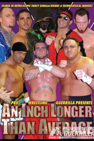 Постер к фильму PWG: An Inch Longer Than Average (2003)