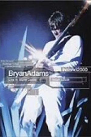 Постер к фильму Bryan Adams: Live at Slane Castle (2001)