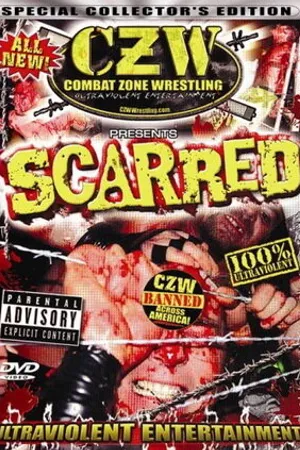Постер к фильму CZW: Шрамы (2004)