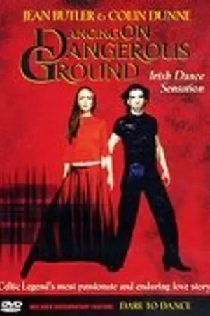Постер к фильму Dancing on Dangerous Ground (1999)