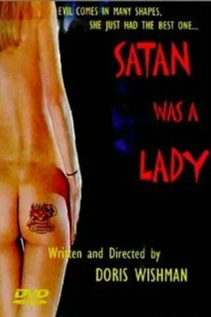 Постер к фильму Satan Was a Lady (2001)